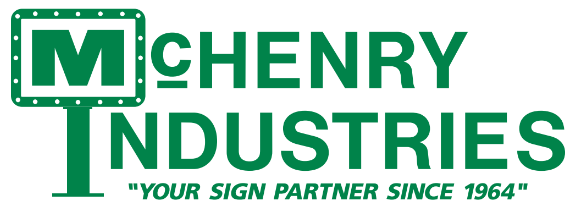 McHenry Industries Your sign partner since 1964